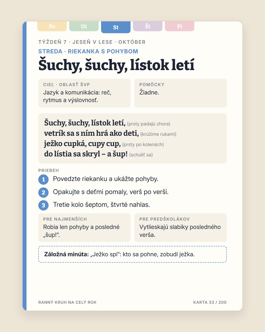 Ranný kruh · 3